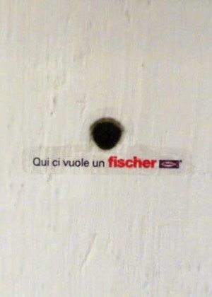 Fischer Italia – Guerrilla marketing